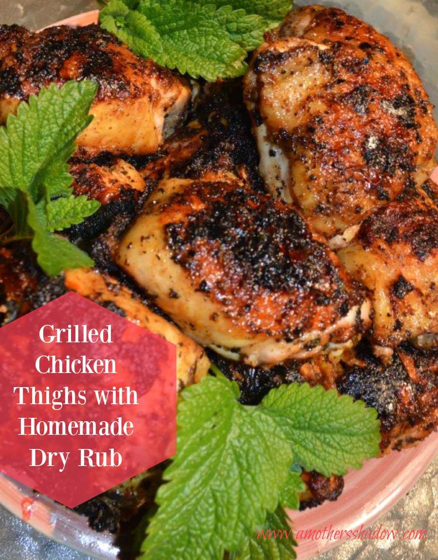 SUPREME Grilled Chicken Thighs With Homemade Dry Rub